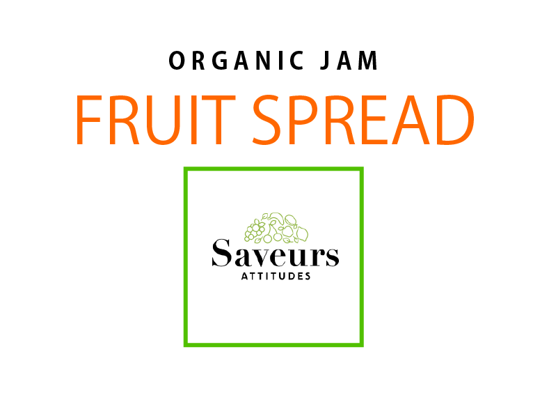 ORGANIC JAM FRUIT SPREAD Saveurs ATTITUDES